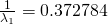 \frac{1}{\lambda_1}=0.372784